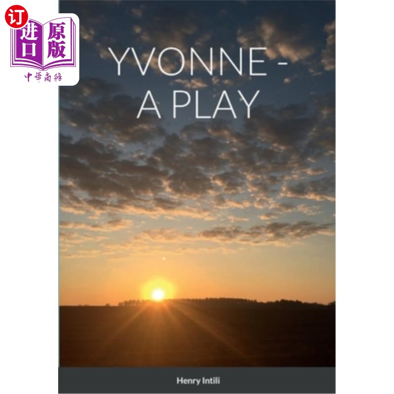 海外直订Yvonne - A Play 伊冯-一个剧本