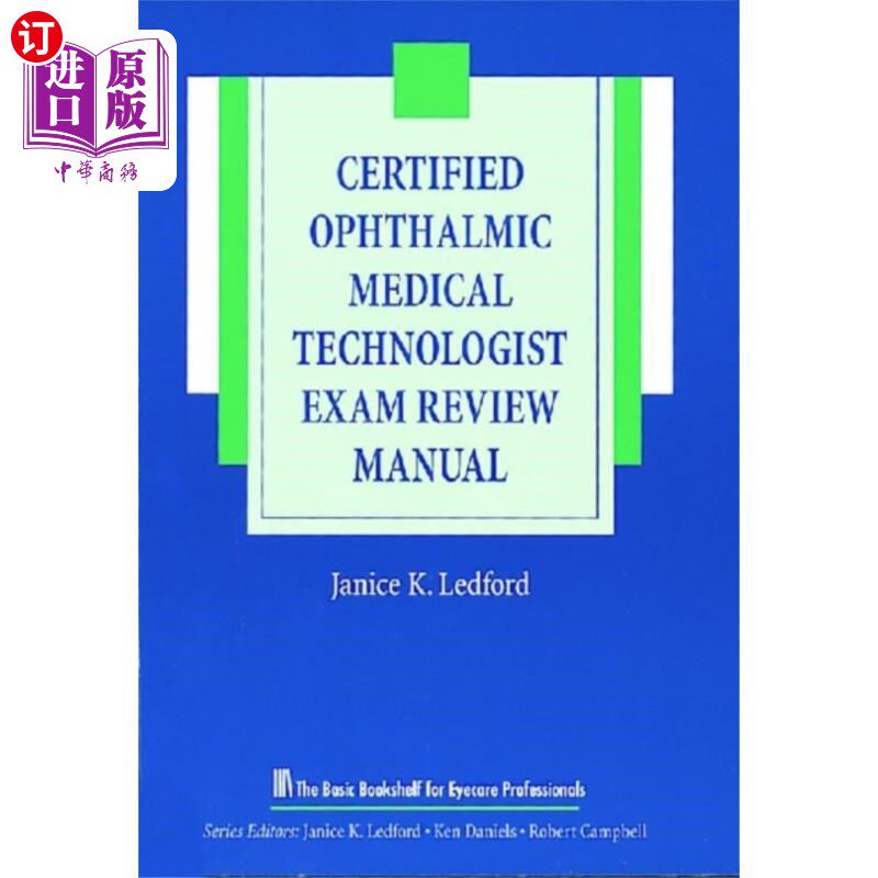 海外直订Certified Ophthalmic Medical Technologist Exam R... 注册眼科医疗技师考试审查手册