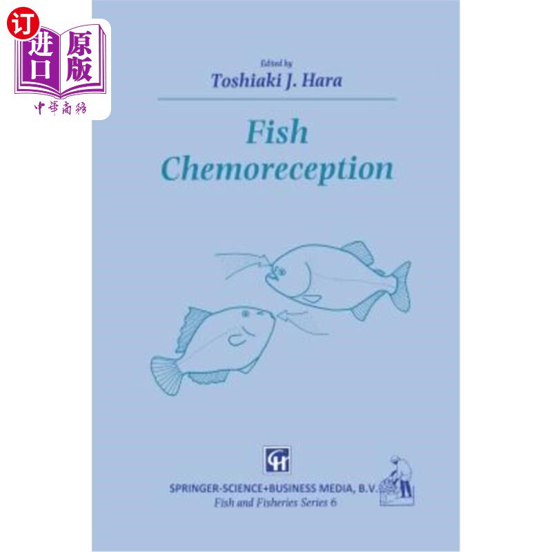 海外直订Fish Chemoreception 鱼类化学感受