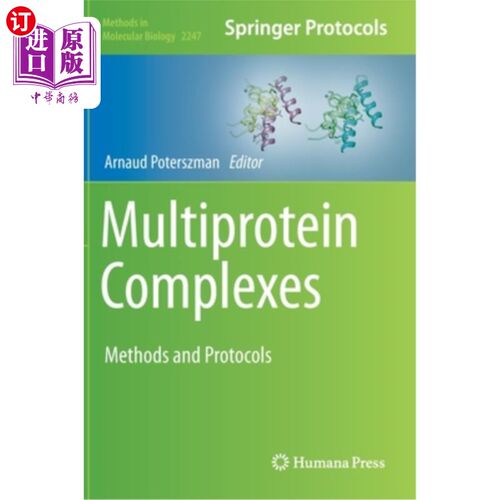 海外直订Multiprotein Complexes: Methods and Protocols 多蛋白复合物:方法和方案