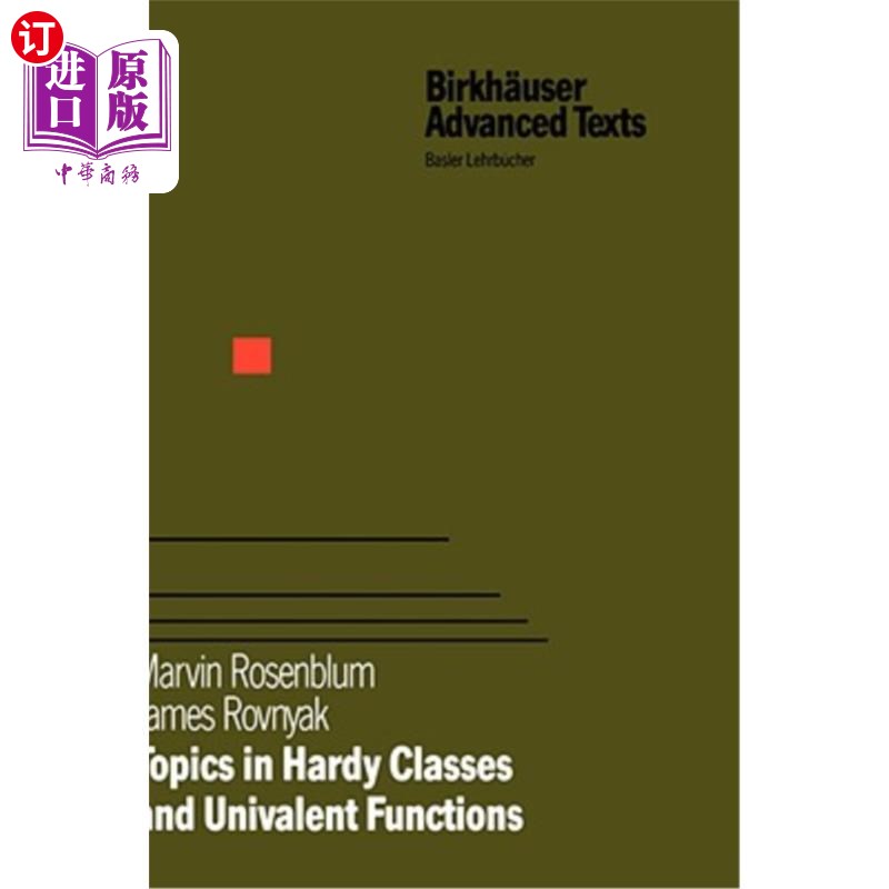 海外直订Topics in Hardy Classes and Univalent Functions 哈代类与单叶函数