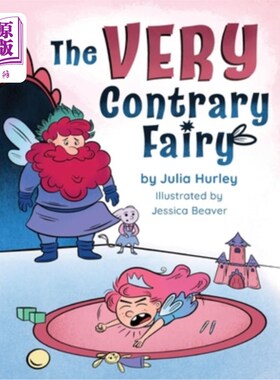 海外直订The Very Contrary Fairy: The Enchanted Garden Series 非常相反的仙女：魔法花园系列
