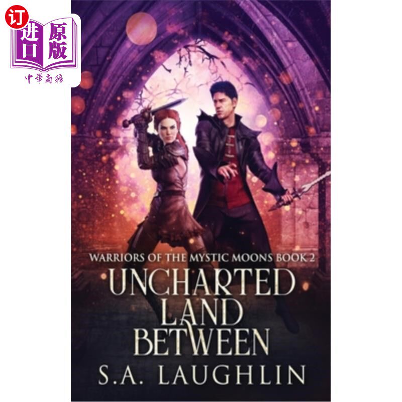 海外直订Uncharted Land Between 未知之地之间
