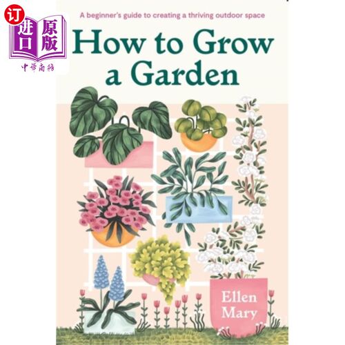 海外直订How to Grow a Garden 如何种植花园