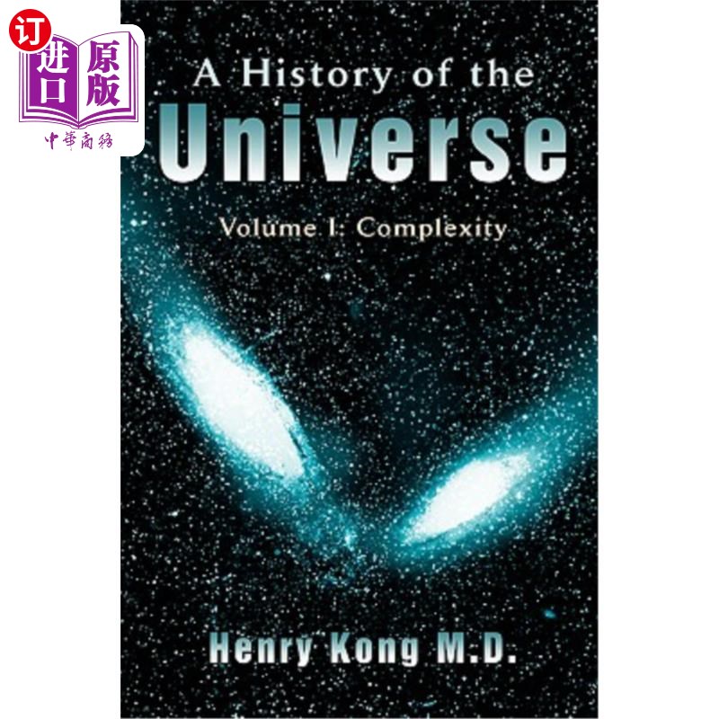 海外直订A History of the Universe: Volume I: Complexity 宇宙史：第一卷：复杂性