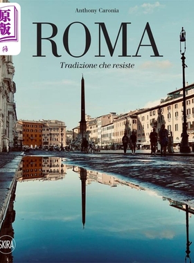 Roma: Tradizione Che Resiste 进口艺术 罗马：经久不衰的传统 Simona Zonta【中商原版】
