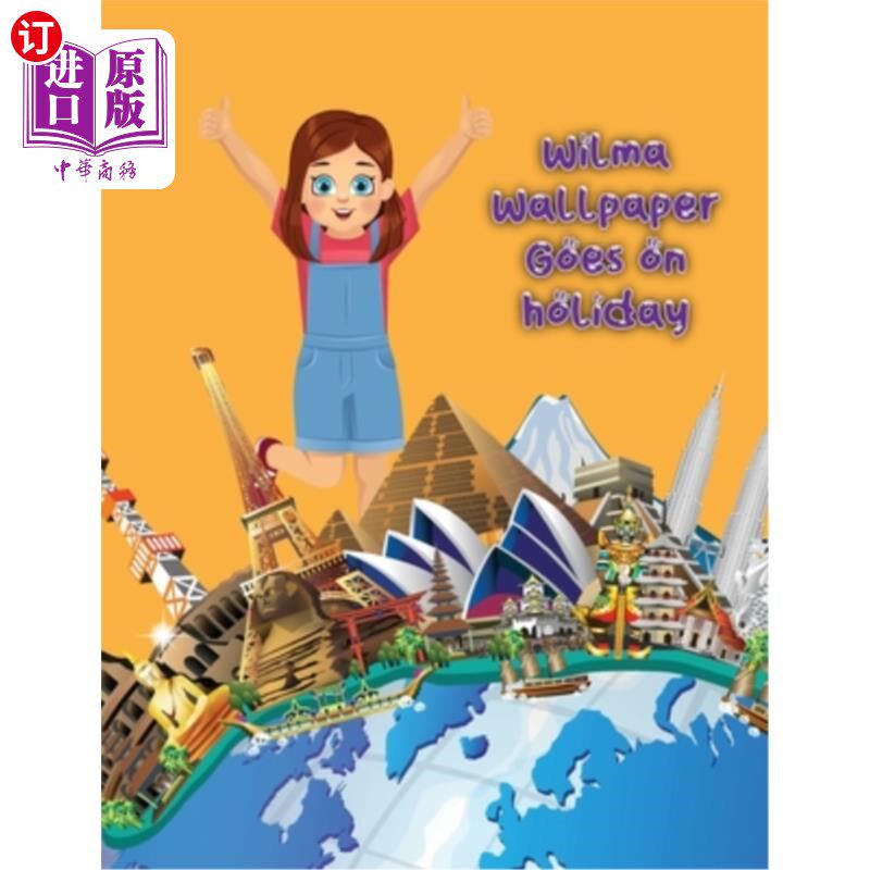 海外直订Wilma Wallpaper Goes on Holliday 威尔玛墙纸去度假了