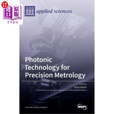 海外直订Photonic Technology for Precision Metrology 精密计量光子技术