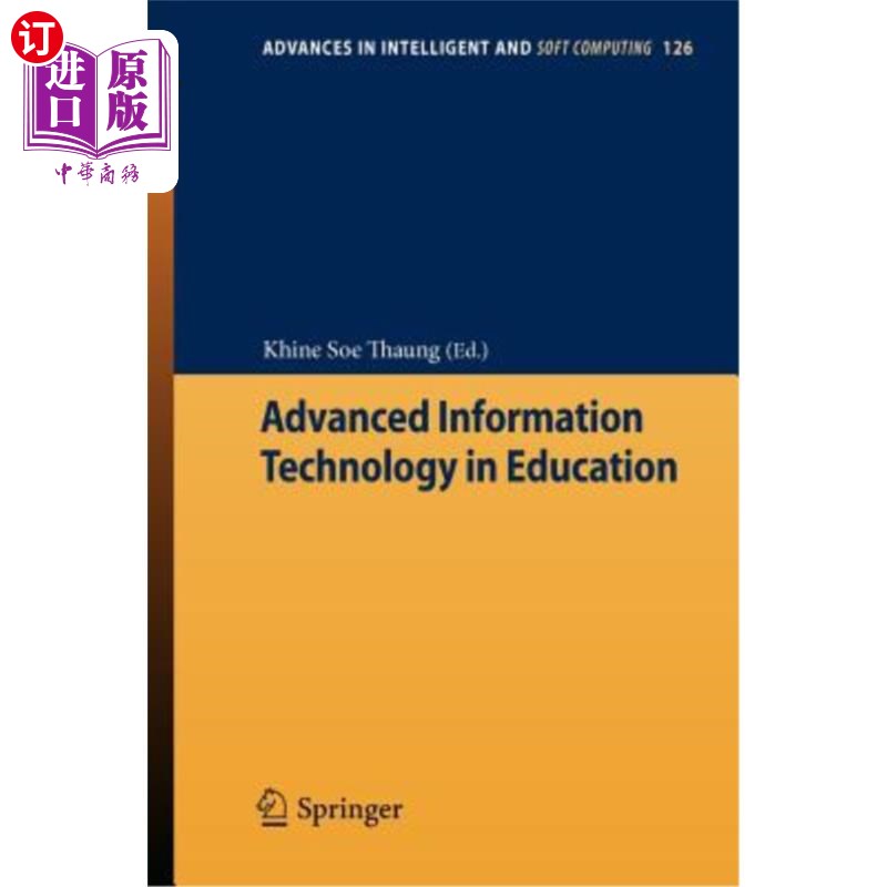 海外直订Advanced Information Technology in Education先进的教育资讯科技