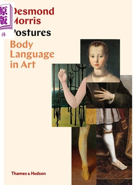 现货 姿势：艺术中的身体语言 进口艺术 Postures: Body Language in Art【中商原版】
