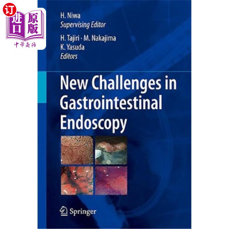 海外直订医药图书New Challenges in Gastrointestinal Endoscopy 胃肠内窥镜的新挑战