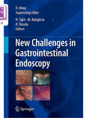海外直订医药图书New Challenges in Gastrointestinal Endoscopy 胃肠内窥镜的新挑战