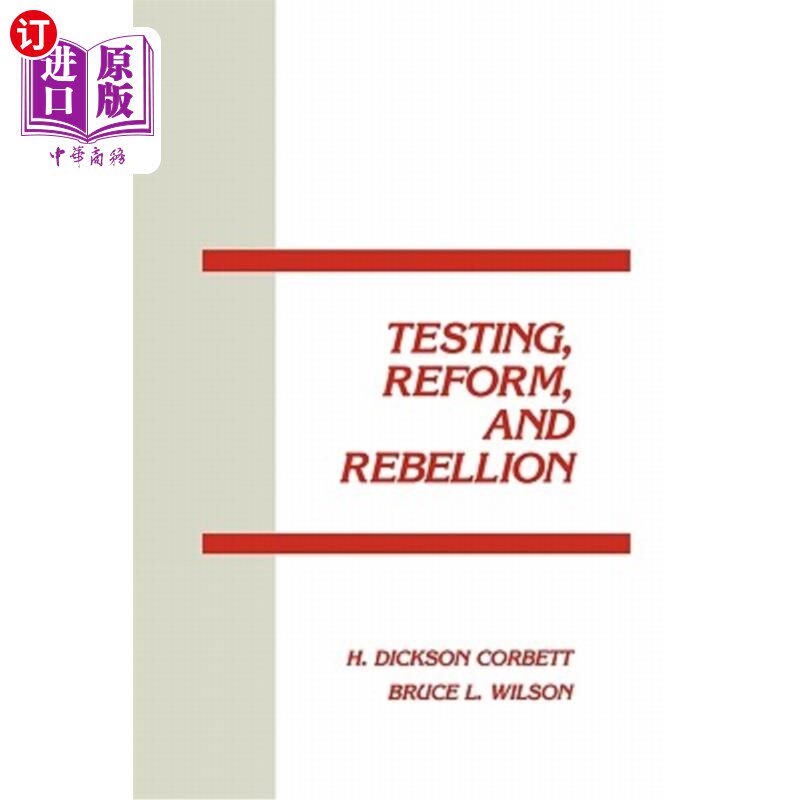 海外直订Testing, Reform and Rebellion 测试，改革和叛乱