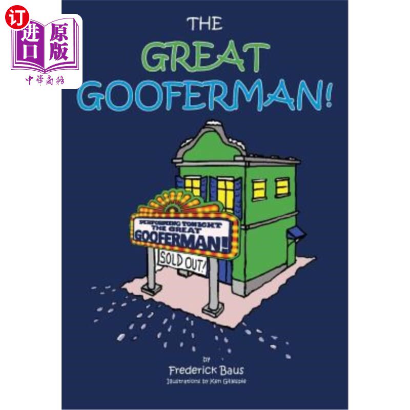 海外直订The Great Gooferman! 伟大的古弗曼！