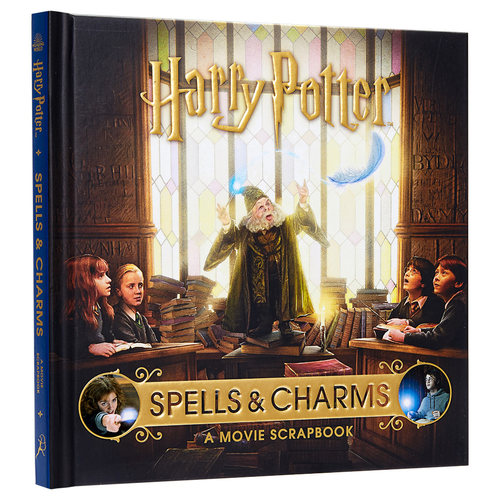 哈利波特：咒语与魅力 英文原版 Harry Potter: Spells and Charms: A Movie Scrapbook 电影周边 【中商原版】