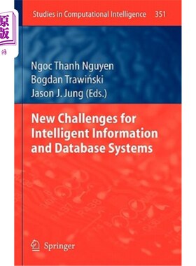海外直订New Challenges for Intelligent Information and Database Systems 智能信息与数据库系统的新挑战