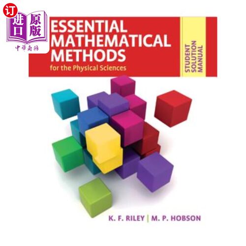 海外直订Student Solution Manual for Essential Mathematical Methods for the Physical Scie 物理科学基本数学方法学生解