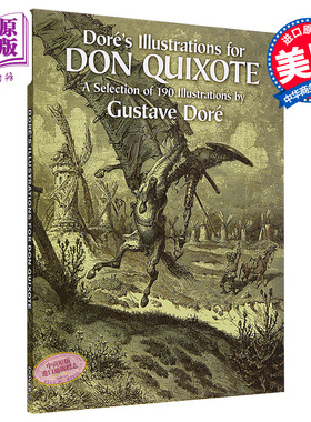 现货 Dore's Illustrations for Don Quixote 古斯塔夫多雷 堂吉诃德插图集 进口艺术 Gustave Dore古斯塔夫多雷【中商原版】