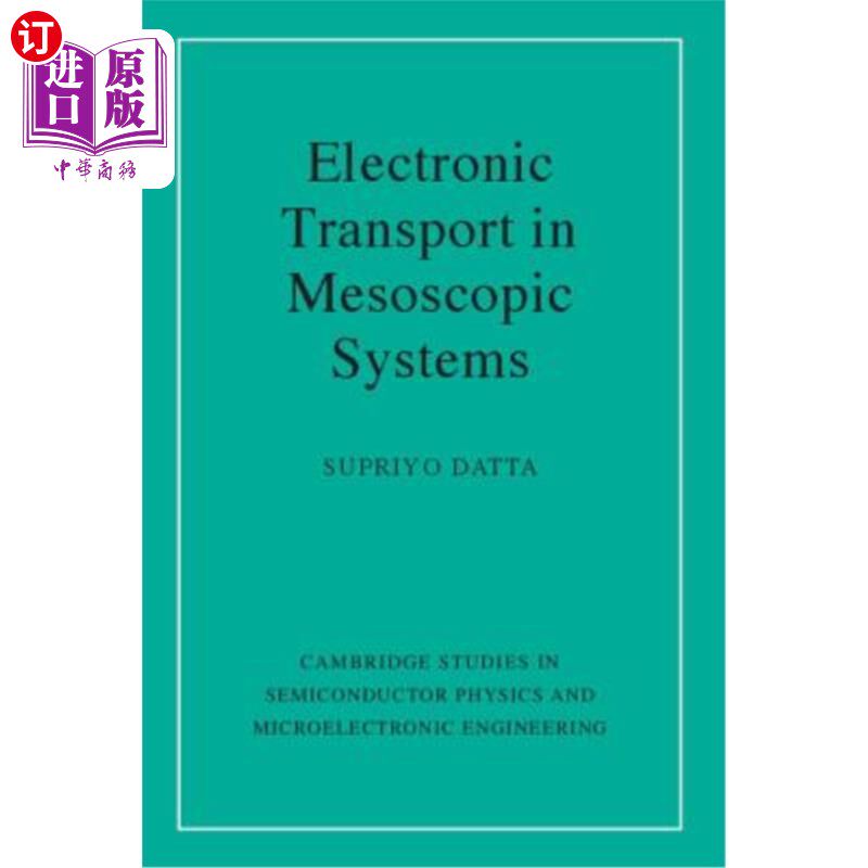 海外直订Electronic Transport in Mesoscopic Systems 介观系统中的电子输运
