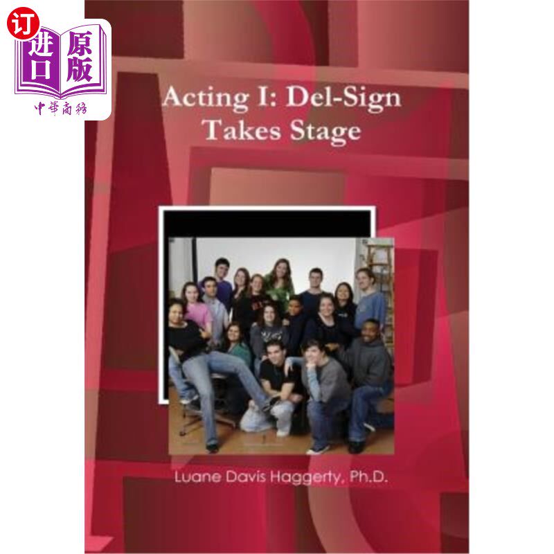 海外直订acting i: del-sign takes stage 第一幕:德尔西登上舞台