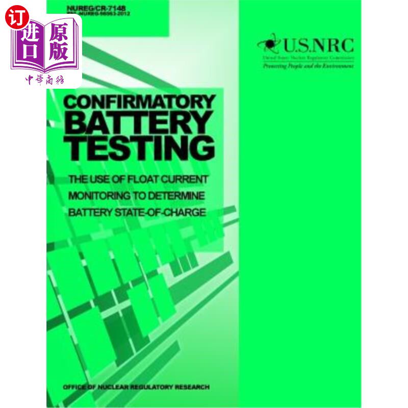 海外直订Confirmatory Battery Testing: The Use of Float Current Monitoring to Determine B 验证性电池测试:使用浮电流