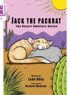 海外直订Jack the Packrat: The Desert Dwellers Series 包装鼠杰克:沙漠居民系列