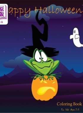海外直订Happy Halloween Coloring Book For Kids Ages 2-5: Halloween Costumes Coloring And 快乐万圣节涂色书的孩子2-5