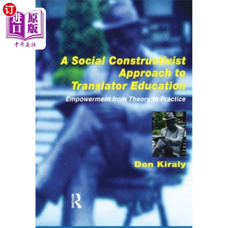 海外直订Social Constructivist Approach to Translator Edu... 翻译教育的社会建构主义方法