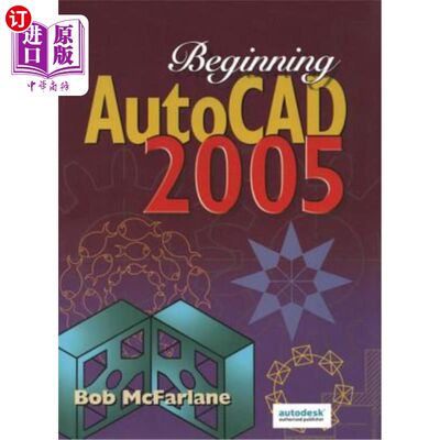 海外直订Beginning AutoCAD 2005 从2005年开始