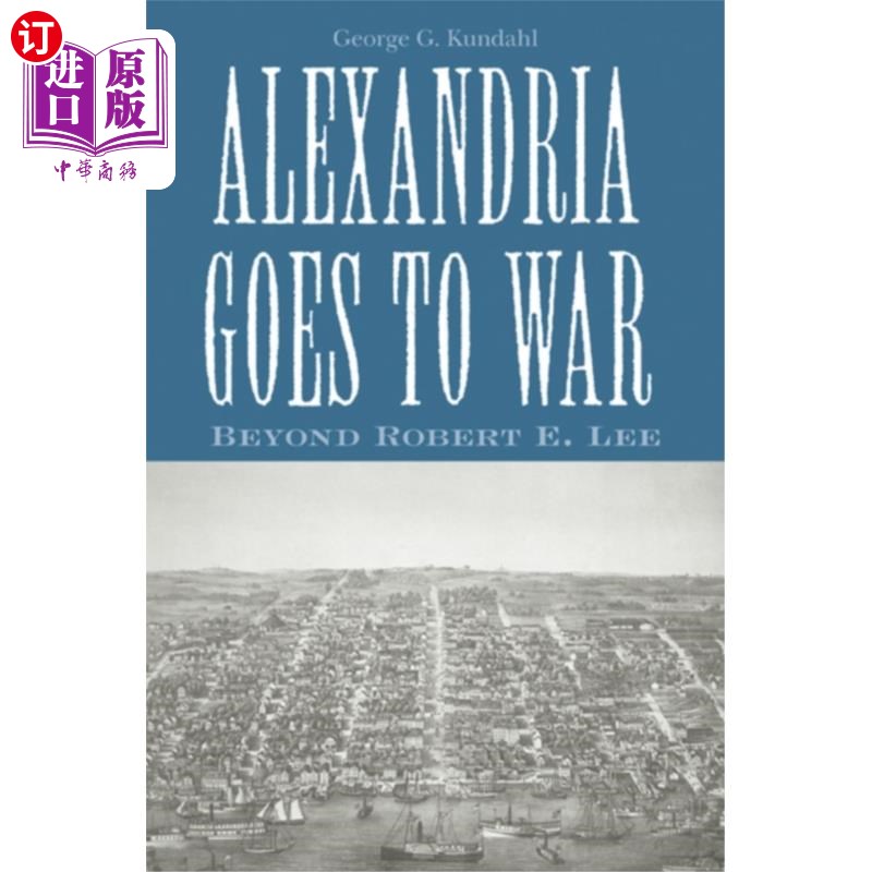 海外直订Alexandria Goes To War 亚历山大港开战