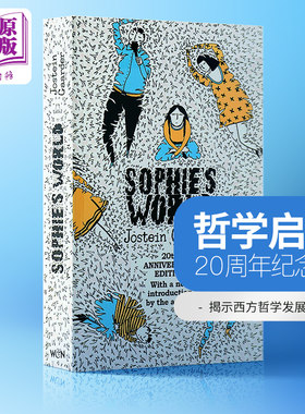 预售 苏菲的世界（20周年纪念版） 英文原版 英文版Sophie's World Gaarder乔斯坦贾德哲学启蒙书 外国现当代文学小说 世界经典名?