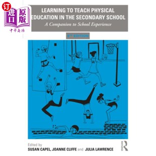 Physical 海外直订Learning 学习在中学教体育 Sch Secondary Education the School Companion 学校经验 Teach
