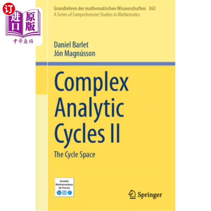 海外直订Complex Analytic Cycles II: The Cycle Space 复解析循环II：循环空间