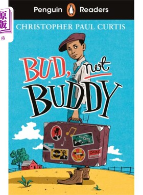 海外直订Penguin Readers Level 4: Bud, Not Buddy (ELT Gra... 企鹅读者第4级:朋友，不是伙伴(英语教学分级读者)