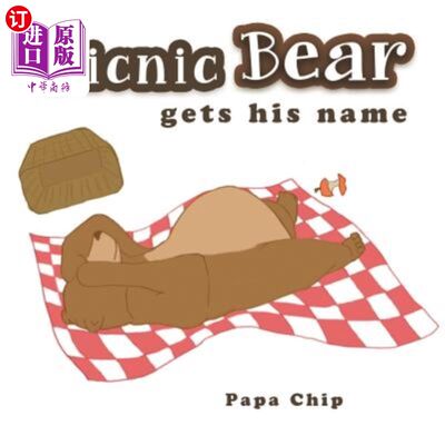 海外直订Picnic Bear Gets His Name 野炊熊得名