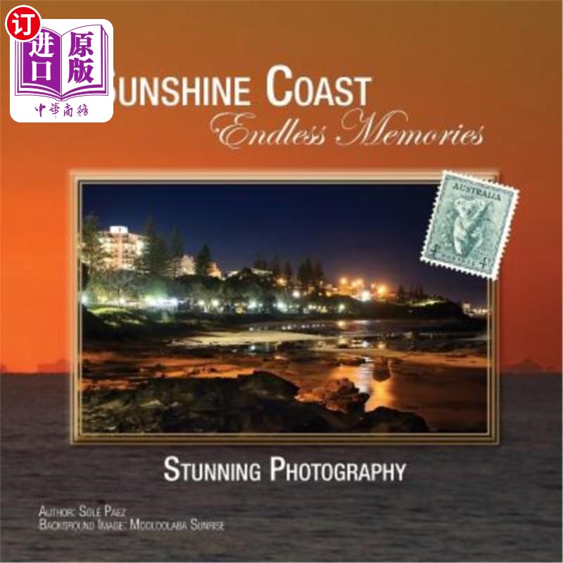 海外直订Sunshine Coast - Endless Memories 阳光海岸-无尽的回忆