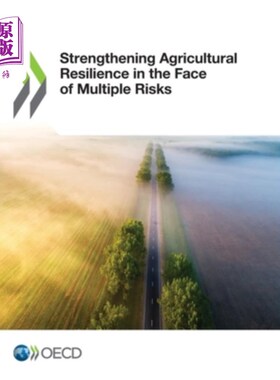海外直订Strengthening Agricultural Resilience in the Face of Multiple Risks 加强农业抗风险能力建设
