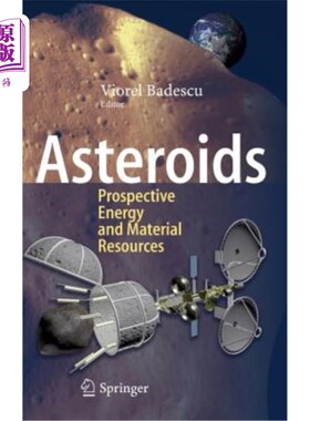海外直订Asteroids: Prospective Energy and Material Resources 小行星：未来的能源和物质资源