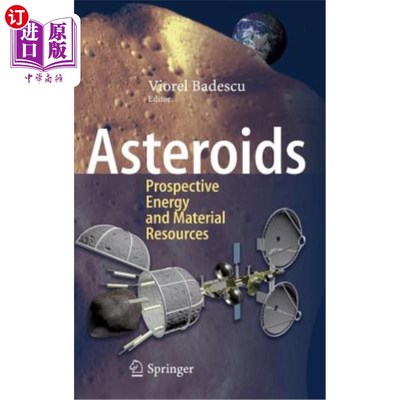 海外直订Asteroids: Prospective Energy and Material Resources 小行星：未来的能源和物质资源