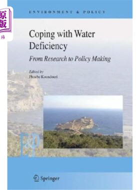 海外直订Coping with Water Deficiency: From Research to Policymaking 应对缺水:从研究到决策