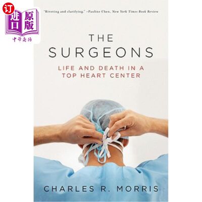 海外直订医药图书Surgeons: Life and Death in a Top Heart Center 外科医生：心脏中心的生与死