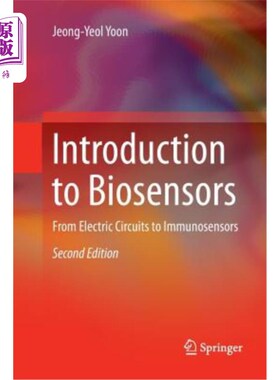 海外直订Introduction to Biosensors: From Electric Circuits to Immunosensors 生物传感器导论:从电路到免疫传感器