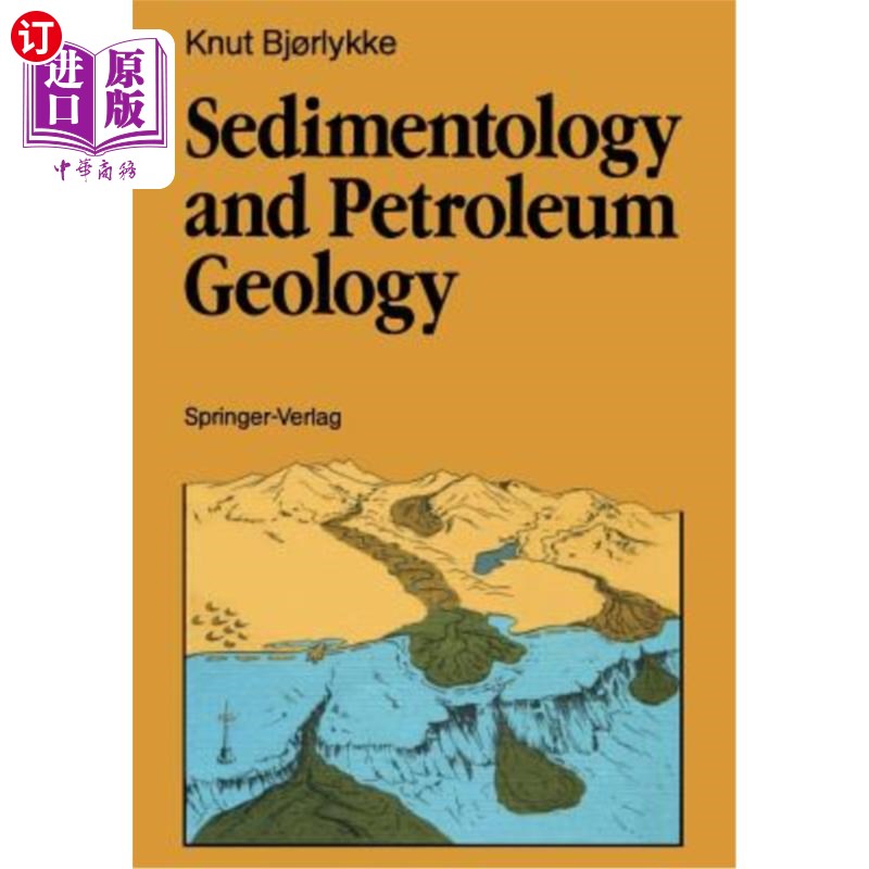 海外直订Sedimentology and Petroleum Geology 沉积学与石油地质学