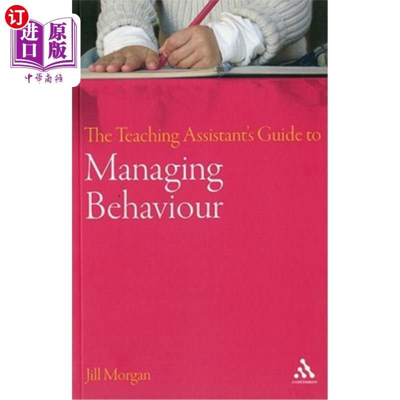 海外直订The Teaching Assistant's Guide to Managing Behaviour 助教管理行为指南