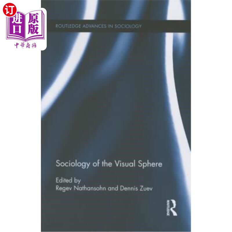 海外直订Sociology of the Visual Sphere 视觉领域的社会学
