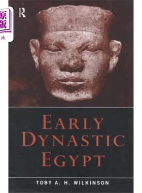 海外直订Early Dynastic Egypt 早期的埃及王朝