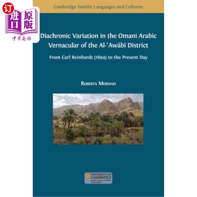海外直订Diachronic Variation in the Omani Arabic Vernacular of the Al-ʿAwāb 阿曼阿拉伯语方言Al