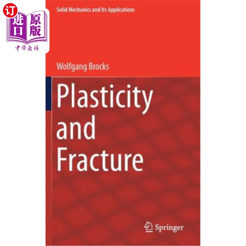 海外直订Plasticity and Fracture 塑性与断裂