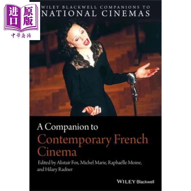 现货 当代法国电影指南 A Companion To Contemporary French Cinema Alistair Fox 英文原版 中商原版 Wiley【中商原版】 书籍/杂志/报纸 艺术类原版书 原图主图