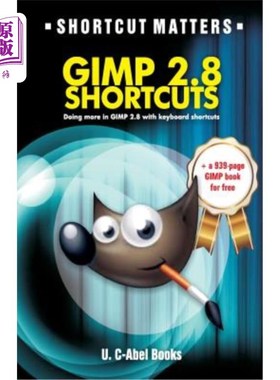 海外直订GIMP 2.8 Shortcuts GIMP 2.8快捷键